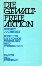 (Antiquariat) Die gewaltfreie Aktion