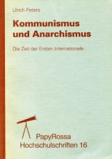 (Antiquariat) Kommunismus und Anarchismus. Die Zeit der Ersten Internationale