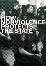 How nonviolence protects the state