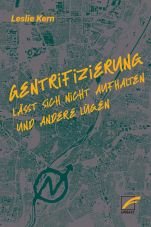 Gentrifizierung lsst sich nicht aufhalten und andere Lgen