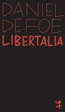 Libertalia. Die utopische Piratenrepublik