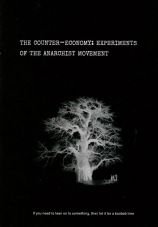 The Counter-Economy: Experiments of the Anarchist Movement