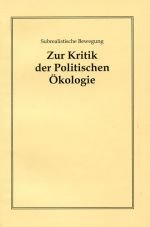 Zur Kritik der politischen kologie