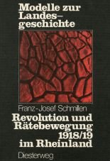 (Antiquariat) Revolution und Rtebewegung 1918/19 im Rheinland