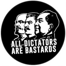 All Dictators are Bastards