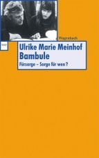Bambule. Frsorge - Sorge fr wen?