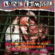 Klasse Kriminale - Stai vivendo o stai Sopravvivendo?