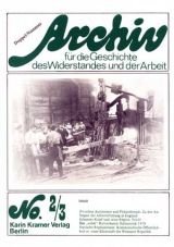 Archiv fr die Geschichte des Widerstandes und der Arbeit 2/3