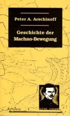 Die Geschichte der Machno-Bewegung