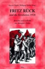 Fritz Rck und die Revolution 1918. Berichte und Gedichte aus bewegten Zeiten