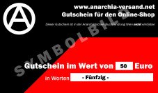 50.- Euro Gutschein für den Anarchia-Versand