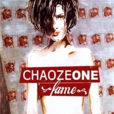 Chaoze One - Fame