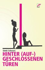 Adultismus und kritisches Erwachsensein / Hinter (auf)geschlossenen Türen