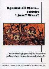 Against all Wars... eccept "just" Wars?