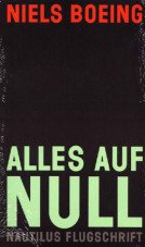 Alles auf Null. Gebrauchsanweisung für die Wirklichkeit