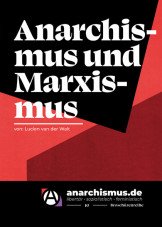 Anarchismus und Marxismus
