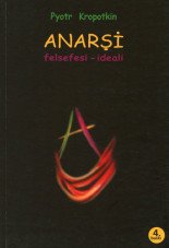 Anarsi. Felsefesi Ideali