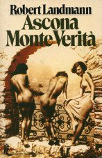 (Antiquariat) Ascona - Monte Veritá. Auf der Suche nach dem Paradies