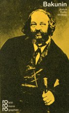 (Antiquariat) Bakunin mit Selbstzeugnissen und Bilddokumenten