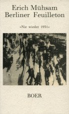 (Antiquariat) Berliner Feuilleton. "Nie wieder 1931" - Ein poetischer Kommentar auf die mißratene Zähmung des Adolf Hitler.