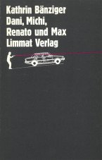 (Antiquariat) Dani, Michi, Renato und Max