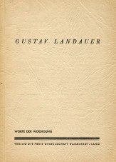 (Antiquariat) Gustav Landauer. Worte der Würdigung