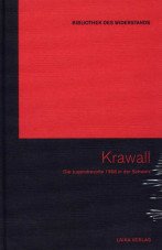 (Antiquariat) Krawall. Die Jugendrevolute 1968 in der Schweiz (Buch+DVD - Bibliothek des Widerstands Band 4)