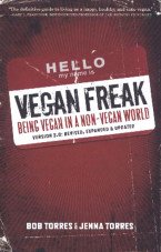 (Antiquariat) Vegan Freak. Being Vegan In a Non-Vegan World