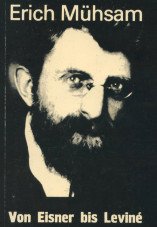 (Antiquariat) Von Eisner bis Levine. Die Entstehung der bayrischen Räterepublik