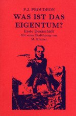 (Antiquariat) Was ist das Eigentum? Erste Denkschrift