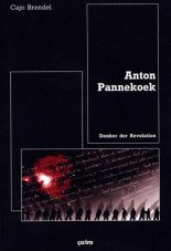 Anton Pannekoek. Denker der Revolution