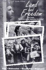 Das Buch zum Film "Land and Freedom". Ken Loachs "Geschichte aus der Spanischen Revolution"