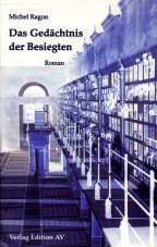 Das Gedächtnis der Besiegten
