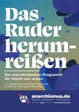 Das Ruder herumreißen. Ein anarchistisches Programm für Macht von unten