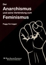 Der Anarchismus und seine Verbindung zum Feminismus