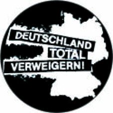Deutschland total verweigern