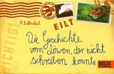 Die Geschichte vom Löwen, der nicht schreiben konnte