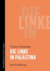Die Linke in Palästina. Eine Einführung