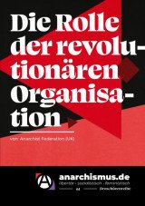 Die Rolle der revolutionären Organisation
