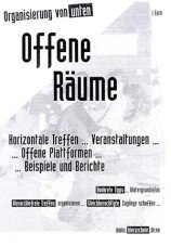 Direct Action - Heft: Offene Räume / Organisierung von unten