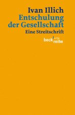 Entschulung der Gesellschaft. Eine Streitschrift