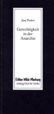 Gerechtigkeit in der Anarchie