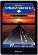 Handbuch der Kommunikationsguerilla