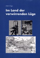 Im Land der verwirrenden Lüge