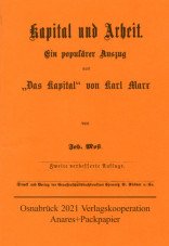Kapital und Arbeit. Ein populärer Auszug aus "Das Kapital" von Karl Marx
