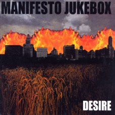 Manifesto Jukebox - desire