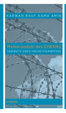 Memorandum des Diwans. Tagebuch eines Freiheitskämpfers
