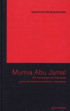 Mumia Abu Jamal. Der Kampf gegen die Todesstrafe und für die Freiheit der politischen Gefangenen (Buch+DVD - Bibliothek des Widerstands Band 14)