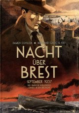 Nacht über Brest. September 1937 - Der spanische Bürgerkrieg landet in der Bretagne