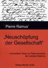 Neuschöpfung der Gesellschaft und andere Texte zur Rekonstruktion der sozialen Balance